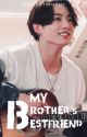 My brother's best friend [Jungkook] by BTSxTXTmoarmy