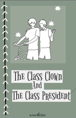 The Class Clown And The Class President cover