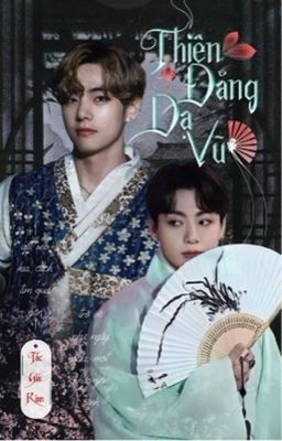 [VKOOK] THIÊN ĐĂNG DẠ VŨ cover