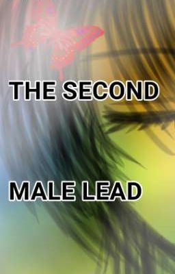 I AM THE SECOND MALE LEAD.  cover