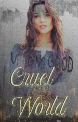 Cruel World- 𝓗𝓪𝓻𝓻𝔂 𝓟𝓸�𝓽𝓽𝓮𝓻 cover