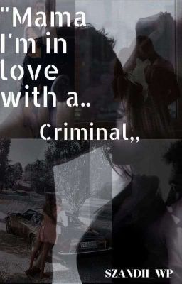 In Love With a Criminal (18 ) cover