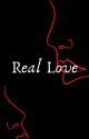 Real Love by AnotherBisexualTeen