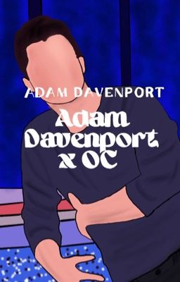 Adam Davenport x OC cover