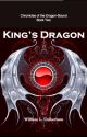 King's Dragon: Book 2 Teaser Preview by WilliamCulbertson