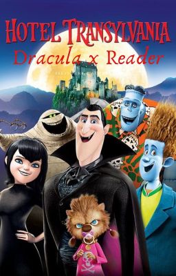 Hotel Transylvania (Dracula X Reader) cover