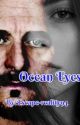 Ocean eyes (not edited) ( Completed) by escape-reality94