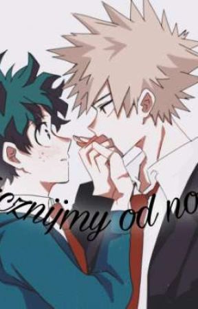 °Zacznijmy od nowa° ° Bakudeku° °omegaverse° °WOLNO PISANE° by Nikodem__2008