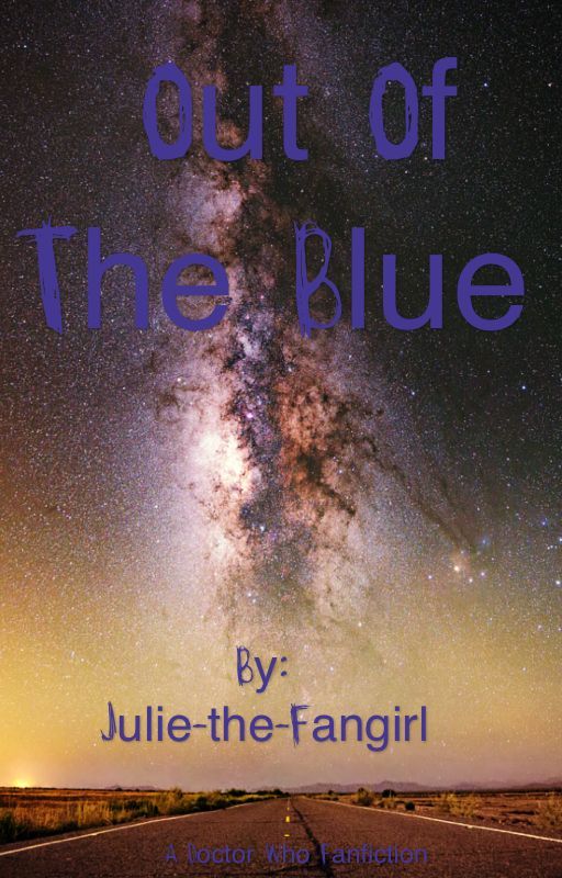 Out of the Blue by Julie-the-Fangirl