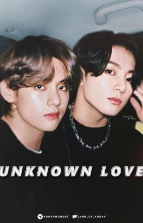 Unknown love |kookv| by land_of_kookv