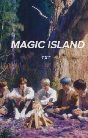 MAGIC ISLAND -T✘T  by goofygyu