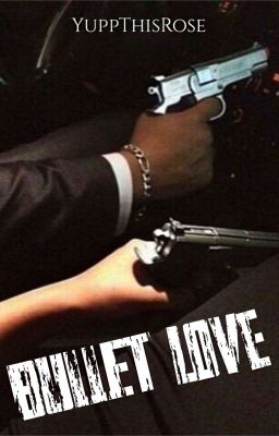 Bullet love  cover