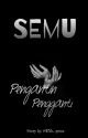 SEMU (Pengantin Pengganti) by EYh_pena