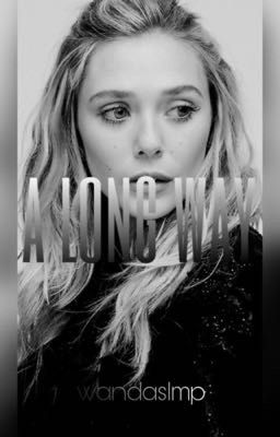 a long way/ Elizabeth Olsen x female reader cover