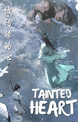 Tainted Heart | Cultivation World Series 3 (BL) cover