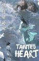 Tainted Heart | Cultivation World Series 3 (BL) by RUNNOX