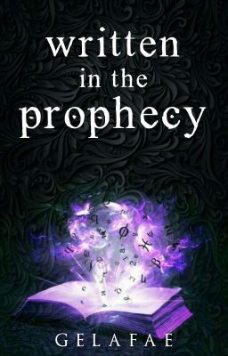 Written In The Prophecy (COMPLETED) cover