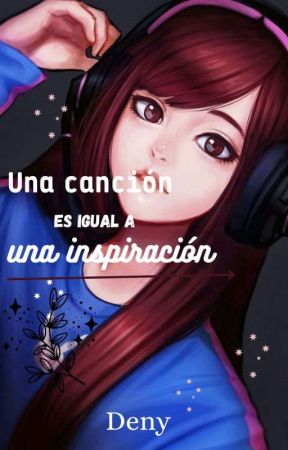 Una canción es una inspiración (Pausada) by Denys_Tsuki03