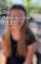 The Adventures of C.E.L.E. by broadway_dreamqueen