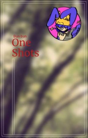 One shot story's by tommibear33