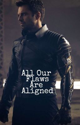 All Our Flaws Are Aligned [COMPLETED] cover