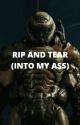 Rip and Tear (Into my A**):(Doomguy X reader) by ThiccDiccEnergy