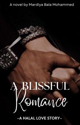 A Blissful Romance✔️ cover