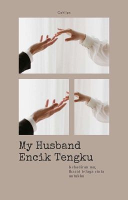 My husband Encik Tengku ✓ cover