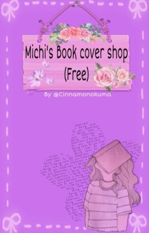 Michi's Book cover shop (Free)  by Cinnamonokuma