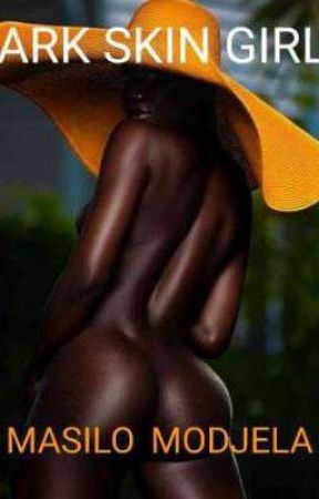 DARK SKIN GIRL  by masilomodjela