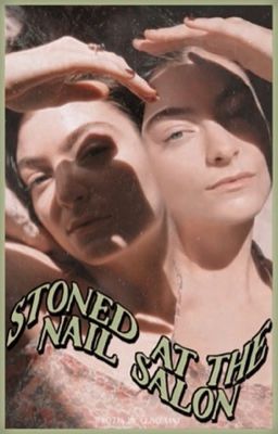 STONED AT THE NAIL SALON ⋆ Fancasts cover