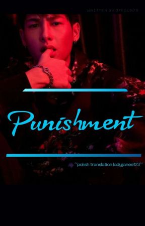 Punishment ♡ 18  (PL) by ladyjanee123