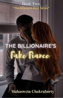 The Billionaire's Fake Fiance  cover