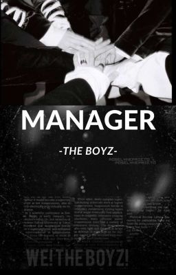 =_=Manager?=_= //THE BOYZ FF cover