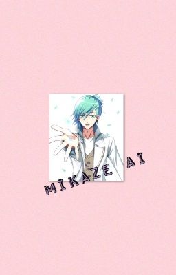 Mikaze Ai x Reader cover