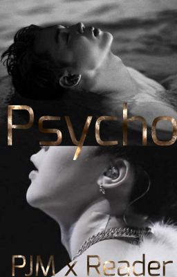 𝓟𝓼𝔂𝓬𝓱𝓸 (Psycho) || •PJM• ✔️ cover