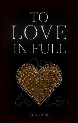 To Love in Full cover