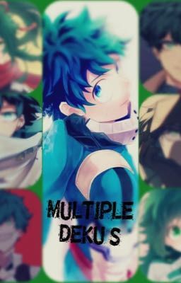 Multiple Deku cover