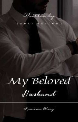 My Beloved Husband ✓ [ TERSEDIA VERSI PDF ] cover