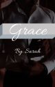 Grace (BWWM) by Sarah579