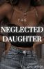 The Neglected Daughter