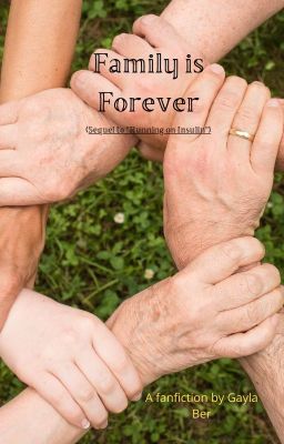 Family is Forever (Sequel to Running on Insulin) cover