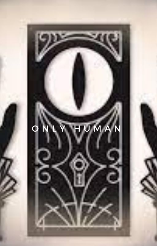 Only Human (EdricxHumanHunter) by tvgirlllllieee