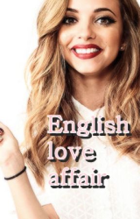 English Love Affair. by pocketfullofjade