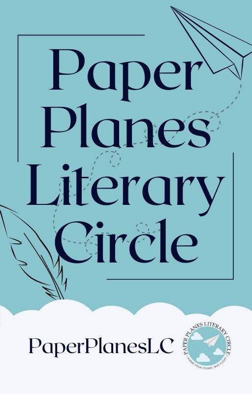 Paper Planes Literary Circle by PaperPlanes_LC