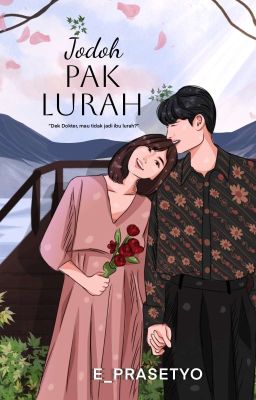 JODOH PAK LURAH  (SELESAI & PINDAH DREAME/INNOVEL) cover