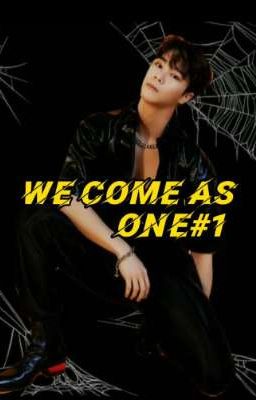 WE COME AS (ONE)∆#Moonbin Fanfiction//#Astro (Completed)✔ cover