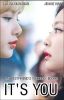 IT'S YOU (MY BESTFRIEND'S WEDDING BOOK 2)(JENLISA G!P)(COMPLETE)