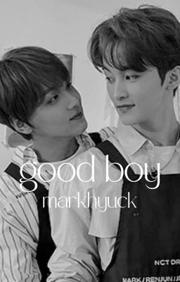 good boy - nct, markhyuck cover