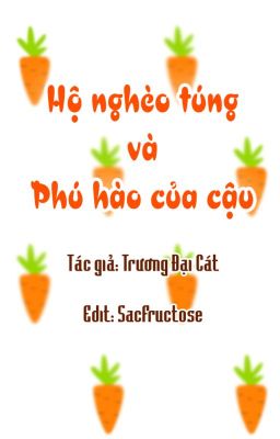 【Đam mỹ/ABO】Hộ nghèo túng và Phú Hào của cậu cover